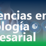 Tendencias en tecnología empresarial: cómo mejorar la eficiencia y productividad