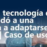 Cómo la tecnología de IBM ayudó a una empresa a adaptarse al cambio | Caso de uso